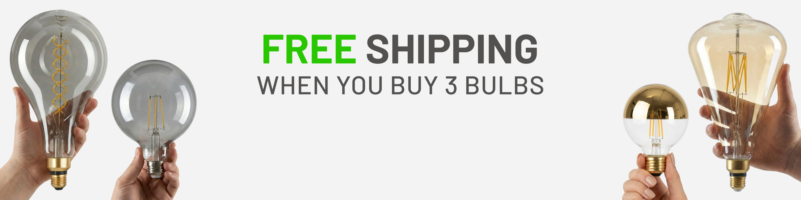 Advertisement for free shipping on purchases of three light bulbs with hands holding different types of light bulbs.